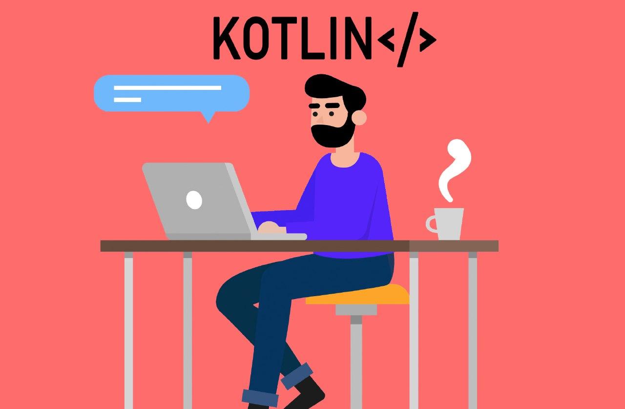 Kotlin is a cross-platform, statically typed, general-purpose programming language