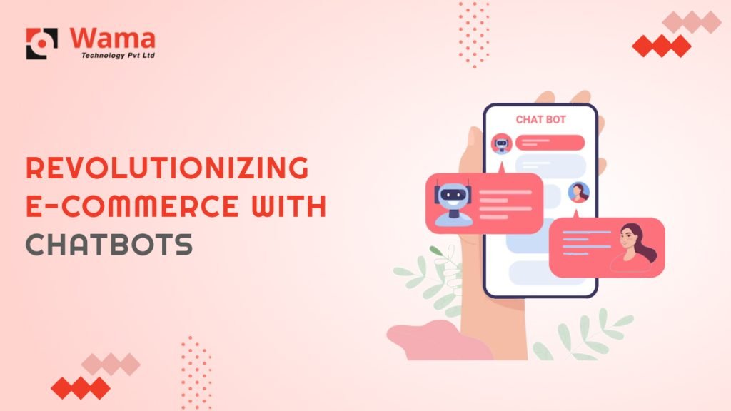 E-commerce with Chatbots